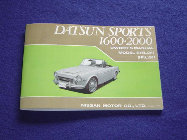 Datsun Roadster 1970 1600 & 2000 Owners Manual - Datsun Parts