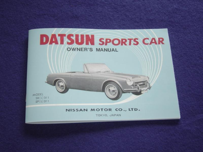 Datsun Roadster 68 1600 &amp; 2000 Owners Manual